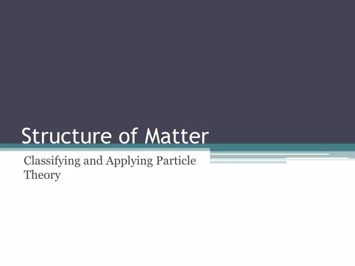 structure of matter