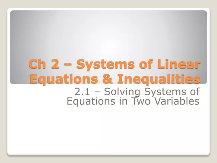 ch 2 systems of linear equations inequalities