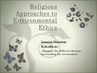Religious Approaches to Environmental Ethics