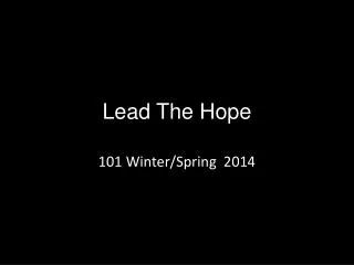 lead the hope