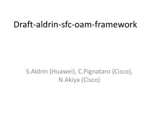 Draft-aldrin- sfc - oam -framework