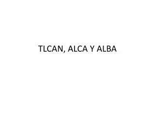 tlcan alca y alba