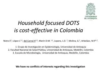 Household focused DOTS is cost-effective in Colombia