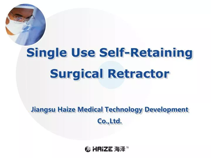 single use self retaining surgical retractor jiangsu haize medical technology development co ltd