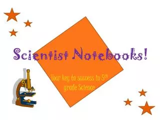 Scientist Notebooks!