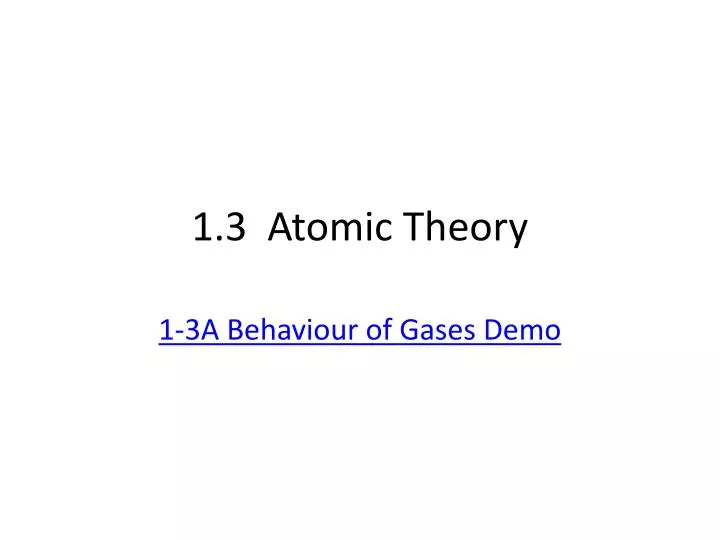 1 3 atomic theory