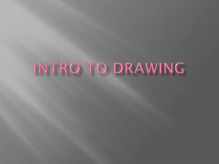 intro to drawing