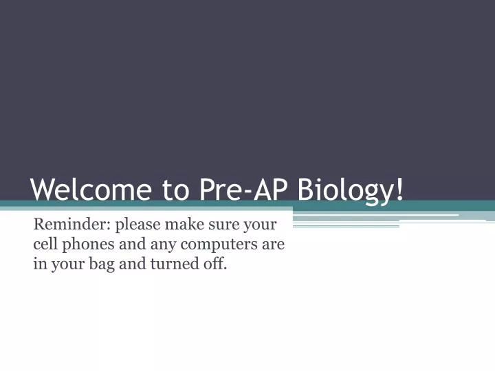 welcome to pre ap biology