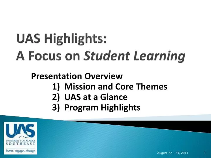 uas highlights a focus on student learning