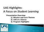 UAS Highlights: A Focus on Student Learning - slide 1