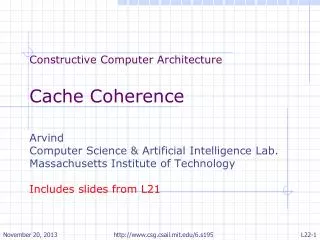 Constructive Computer Architecture Cache Coherence Arvind