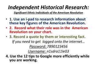 Independent Historical Research: Significant Ethnic Individuals of the American Revolution