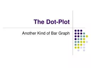 The Dot-Plot