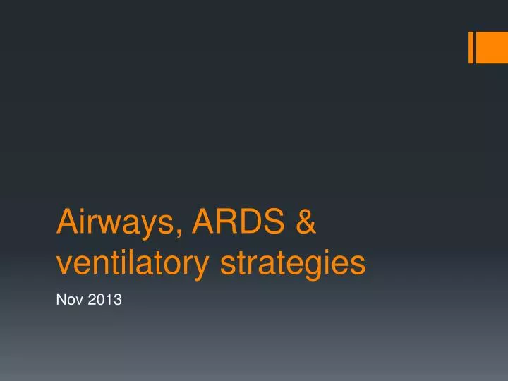 airways ards ventilatory strategies