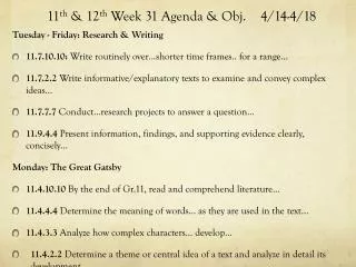 11 th &amp; 12 th Week 31 Agenda &amp; Obj. 	4/14-4/18