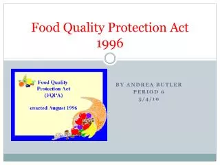 Food Quality Protection Act 1996