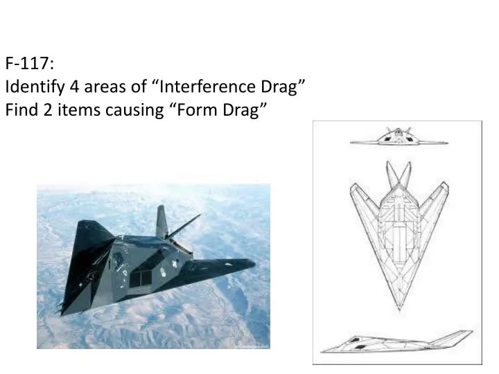 f 117 identify 4 areas of interference drag find 2 items causing form drag