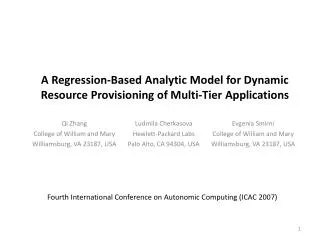 A Regression-Based Analytic Model for Dynamic Resource Provisioning of Multi-Tier Applications