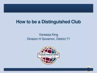 How to be a Distinguished Club