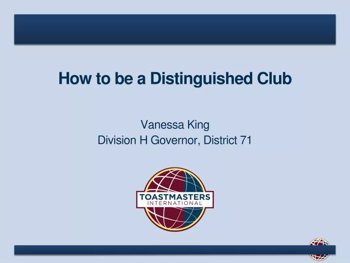 how to be a distinguished club
