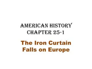 American History Chapter 25-1