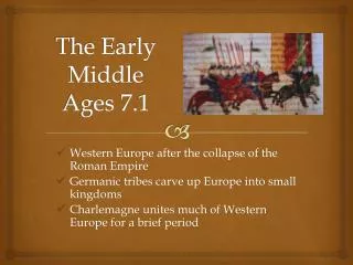 The Early Middle Ages 7.1