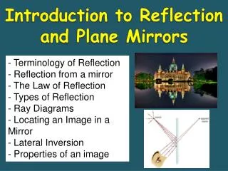 Introduction to Reflection and Plane Mirrors