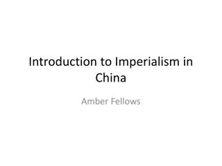 introduction to imperialism in china