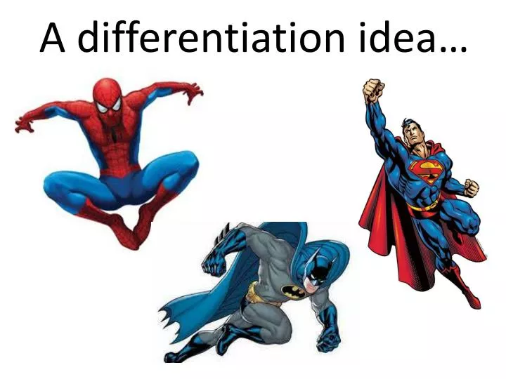 a differentiation idea