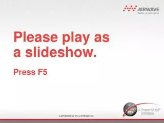 Please play as a slideshow. Press F5