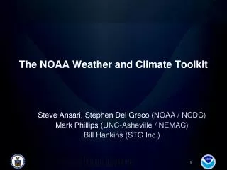 The NOAA Weather and Climate Toolkit