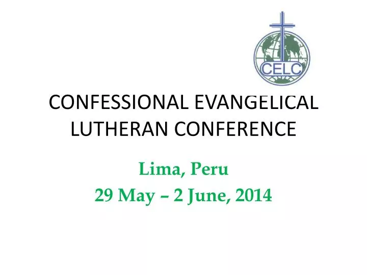 confessional evangelical lutheran conference