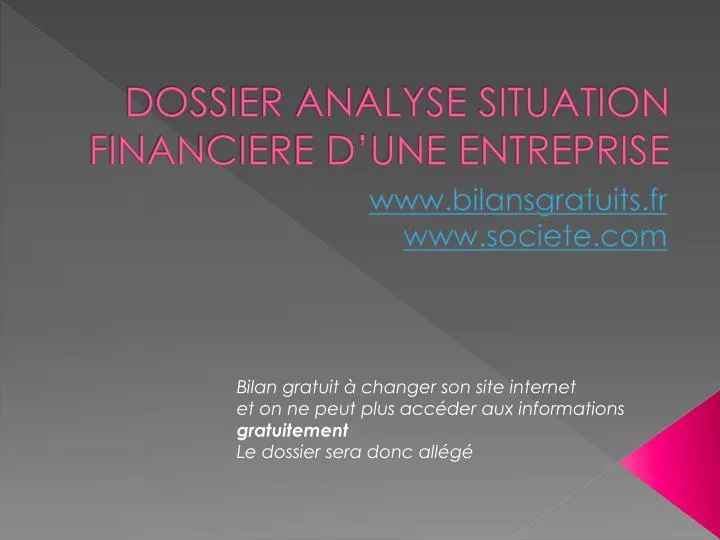 dossier analyse situation financiere d une entreprise