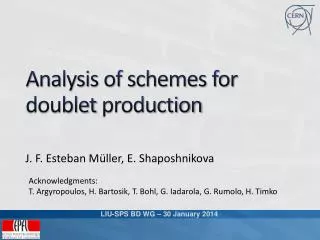 Analysis of schemes for doublet production