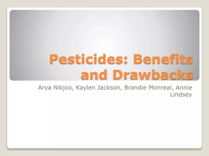 pesticides benefits and drawbacks