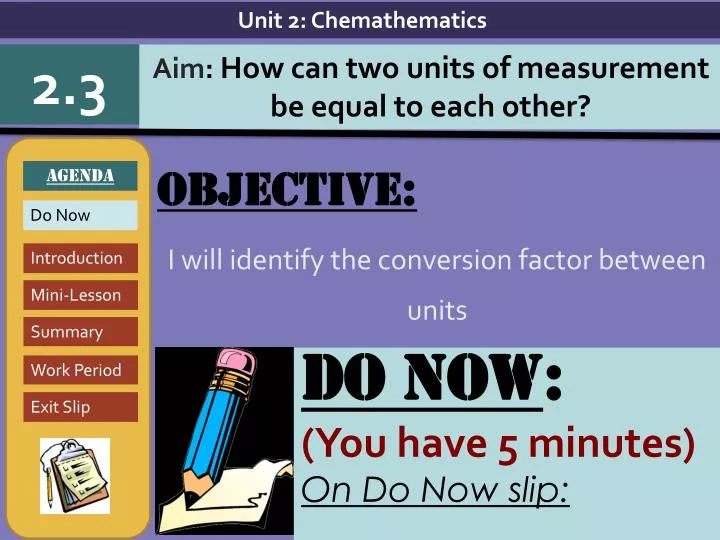 objective i will identify the conversion factor between units