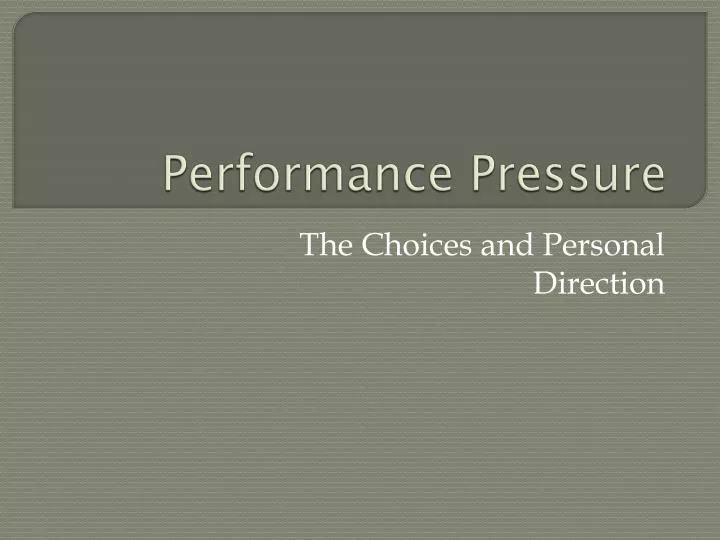 performance pressure
