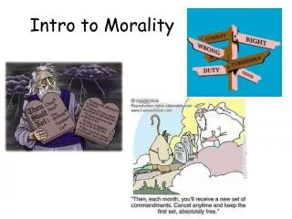 Intro to Morality