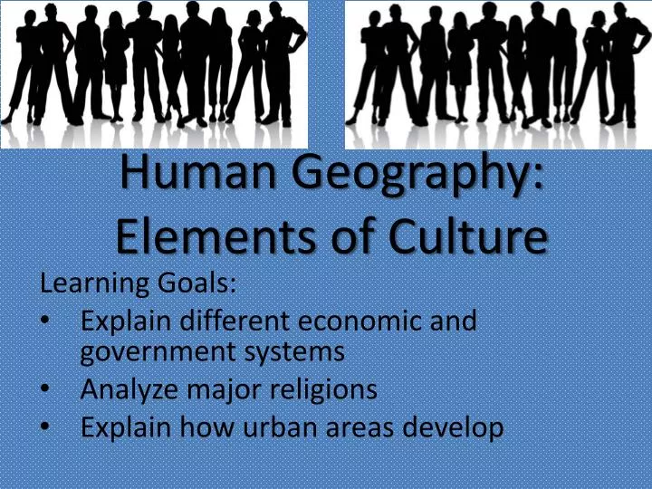 human geography elements of culture