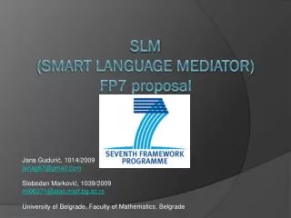 Slm (Smart language mediator) FP7 proposal .