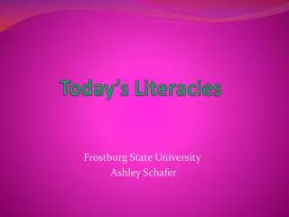 today s literacies