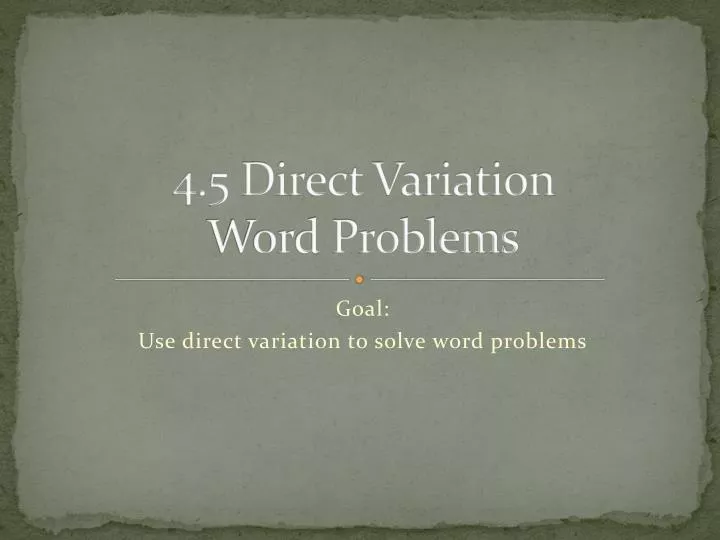 4 5 direct variation word problems