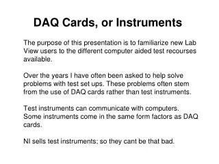 DAQ Cards, or Instruments