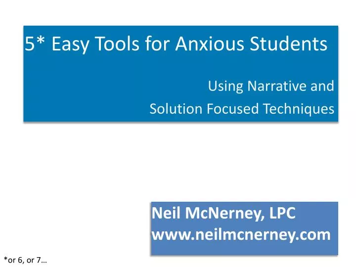 5 easy tools for anxious students