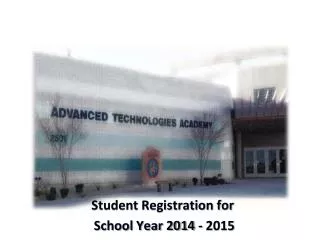 Student Registration for School Year 2014 - 2015