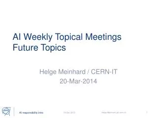 AI Weekly Topical Meetings Future Topics
