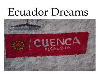 ecuador dreams
