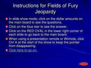 Instructions for Fields of Fury Jeopardy