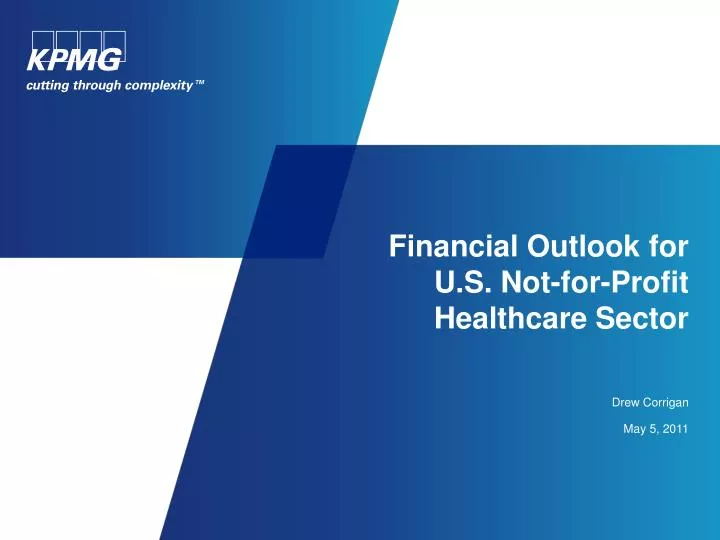 financial outlook for u s not for profit healthcare sector