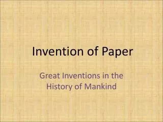 Great Inventions in the History of Mankind